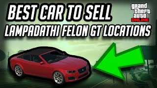 Top 3 Lampadathi Felon GT Spawn Locations  GTA Online [upl. by Attej841]