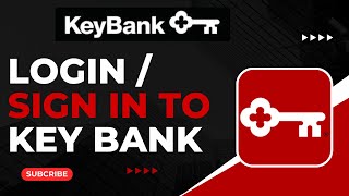 How to Login to Key Bank  How to Sign In to Key Bank [upl. by Rehpotsirk782]