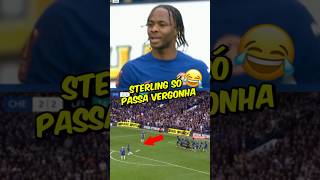 O STERLING PASSOU MUITA VERGONHA NESSE JOGO😂😳 [upl. by Ardnasac]