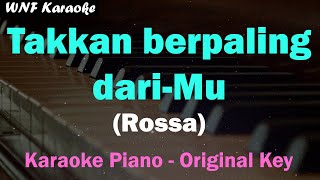 ROSSA  Takkan Berpaling DariMU Karaoke Original Key [upl. by Oruntha]