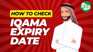 How to Check Your Iqama Expiry Date [upl. by Atiz]