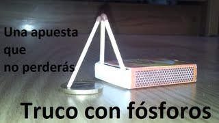 Truco con fósforos 2  Una apuesta que no puedes perder Experimentos Caseros [upl. by Haldan]