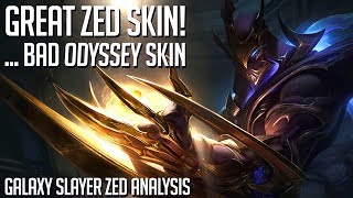 A very slick cool skin that just doesnt fit in  Galaxy Slayer Zed analysis story amp design [upl. by Peggie897]