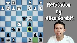 Refutation ng Alein Gambit chess [upl. by Nnylodnewg271]