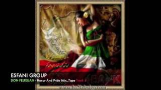 Iranian Persian Music House Trance Honor and Pride MIX TAPE TRACK 4 [upl. by O'Dell]