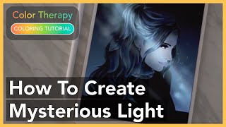 Coloring Tutorial How to Create Mysterious Light with Color Therapy App [upl. by Minardi700]