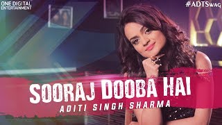 Sooraj Dooba Hain  the sunset funk  Aditi Singh Sharma  ADTswag  Arijit Singh  Amaal Malik [upl. by Athalla463]