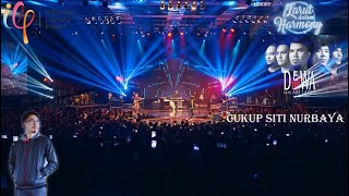 Dewa 19 feat Ari Lasso  Siti Nurbaya  konser Larut Dalam Harmoni [upl. by Fremont756]