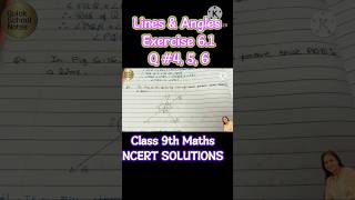 Lines and angles 📈 class 9th EXERCISE 61 📏 Q  4 5 6 📏 maths ncert book solutions [upl. by Xad]