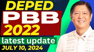 DEPED PBB 2022 LATEST UPDATE  JULY 10 2024 [upl. by Wolfie]