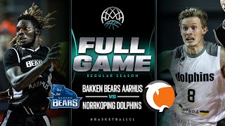 Bakken Bears v Norrkoping Dolphins  Full Basketball Game  Basketball Champions League 202324 [upl. by Haimorej679]