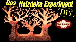 DIY  HolzDeko Experiment selber machen  Dekupiersägeprojekt  Scroll saw project [upl. by Lally946]