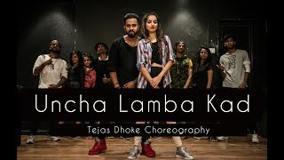 UNCHA LAMBA KAD  Tejas Dhoke Choreography  Dancefit Live [upl. by Aeuhsoj]