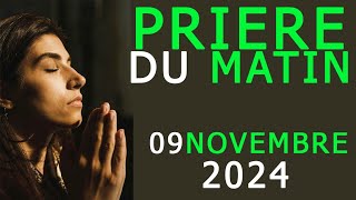 ✝️Secret de la Prière matinale • 09 Novembre 2024 • Matin avec Dieu • prière catholique [upl. by Greerson]