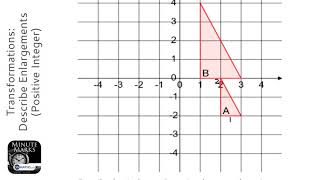 Transformations Describe Enlargements Positive Integer Grade 4  OnMaths GCSE Maths Revision [upl. by Wing]