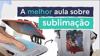 O que é sublimação SUBLIMAÇÃO DE CAMISETAS [upl. by Aihsas470]