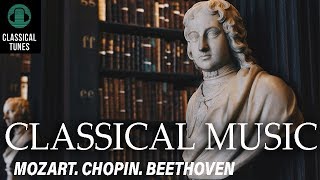 HD無廣告版 2小時莫札特 x 貝多芬 x 蕭邦古典音樂合集  2 HOURS CHOPIN MOZART BEETHOVEN CLASSICAL MUSIC [upl. by Aihcila]