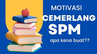 Motivasi Pelajar Cemerlang SPM [upl. by Fedirko107]