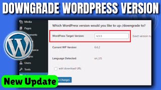 How to downgrade wordpress version 2024 [upl. by Mahgirb]