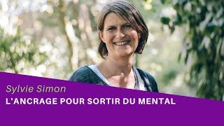 Lancrage à la terre Technique puissante pour sortir du mental [upl. by Kamaria]