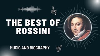 The Best of Rossini [upl. by Adriena]