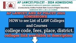 AP LAWCET AND AP PGLCET 2024 ADMISSIONS HOW to see List of LAW Colleges and Coursesfeescodeplace [upl. by Havens544]