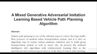 A Mixed Generative Adversarial Imitation Learning Based Vehicle Path Planning Algorithm [upl. by Narag]