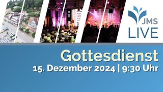 JMS Gottesdienst LIVESTREAM  15122024  930 LIVE [upl. by Nickolaus]