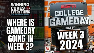 Where is ESPN College Gameday going in Week 3 2024 Predictions [upl. by Eelanna130]