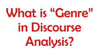 Genre Text Type amp Discourse  Genre in Discourse Analysis  Genre in Linguistics [upl. by Hirai]