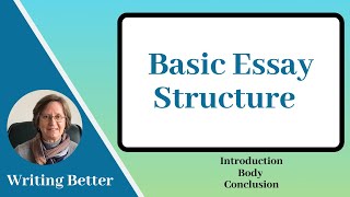 1 Basic Essay Structure Introduction Body Conclusion [upl. by Nugent944]