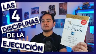 💪 LAS 4 DISCIPLINAS DE LA EJECUCIÓN 📈 Reseña 📚  Cómo alcanzar metas crucialmente importantes 🚀 [upl. by Ahsya78]