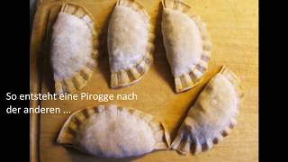 Piroggen Gefüllte Teigtaschen [upl. by Tearle]