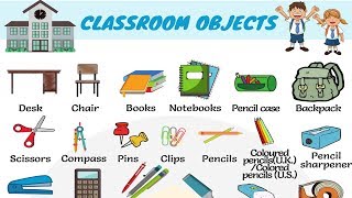 Things in the Classroom  Classroom Objects Vocabulary Words List [upl. by Uzial524]