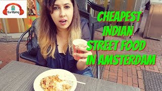 Cheapest Indian Street Food in Amsterdam Vada Pav Samosa Chaat Chai in €1 at Tahoor [upl. by Danas]