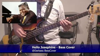 Fats Domino Hello Josephine  Bass Cover 🎧 play along with chords [upl. by Harcourt]