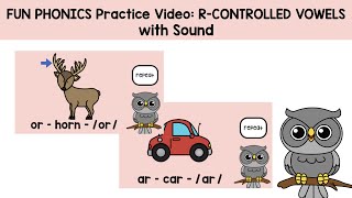 FUN Phonics Practice Video R Controlled with Sounds [upl. by Letnwahs]