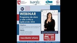 Webinar programa de obra y ruta critica aplicando AXA [upl. by Eustasius]