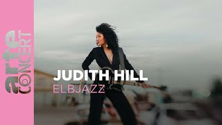 Judith Hill  Elbjazz Festival 2024  ARTE Concert [upl. by Noorah524]