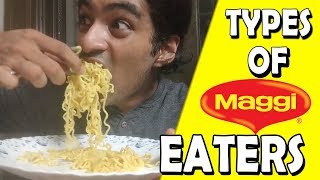 Types of Maggi Eaters  Anil Aloysious Lobo [upl. by Luapleahcim150]