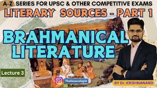 Brahmanical LiteratureLiterary Sources of Ancient India Part1 [upl. by Eetse]