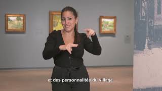 EXPOSITION VAN GOGH À AUVERS LSF  Bandeannonce et présentation générale  Musée dOrsay [upl. by Nnairret]