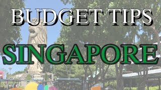 Singapore travel guide 2017  TIPS to REDUCE your EXPENSES FOR Singapore HOLIDAY TRIP [upl. by Ahsikit]