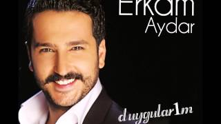 Erkam Aydar Korkak [upl. by Belmonte]