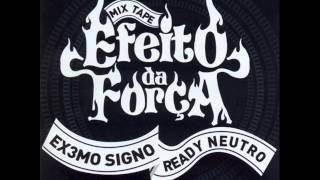 Extremo Signo amp Ready Neutro  Procura A Luz FtKennedy Ribeiro ProdMancha Beats [upl. by Nesta]