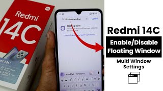 How to EnableDisable Floating Window in Redmi 14C  Multi Window Settings [upl. by Slayton]