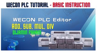 Wecon PLC Instruction Arithmetic Add Sub Div Mul Instruksi PLC Wecon [upl. by Armillas]