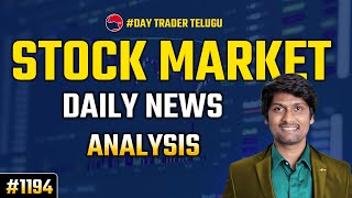 1194 Stock market daily news analysis [upl. by Nhguavahs]