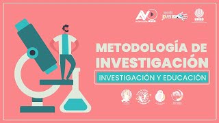 2 Metodología de Investigación Investigación y educación [upl. by Barlow457]