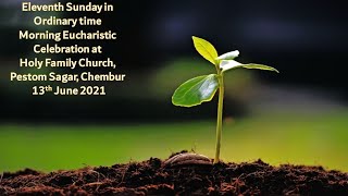 13th June 2021 – Sunday Morning Mass at Holy Family Church Pestom Sagar  Chembur [upl. by Kwok]